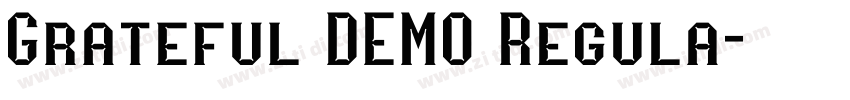 Grateful DEMO Regula字体转换
